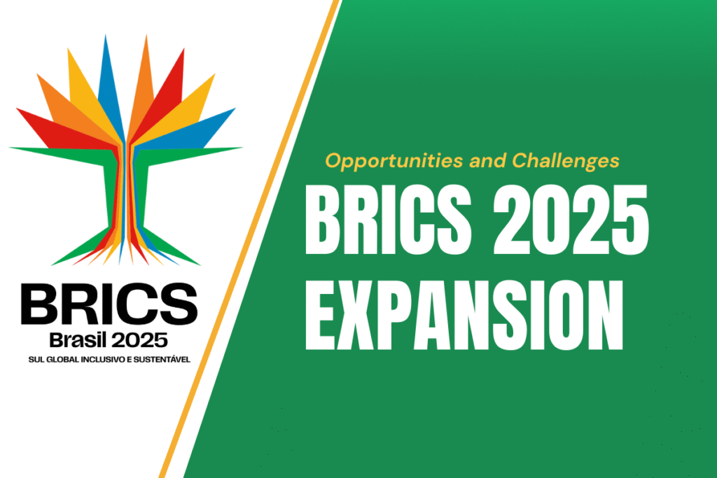 A Discussion on BRICS Expansion 2025: Opportunities and Challenges