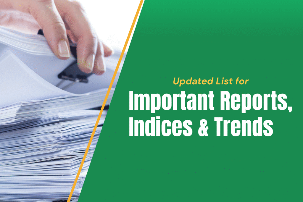 Important Reports, Indices, and Trends for UPSC 2025