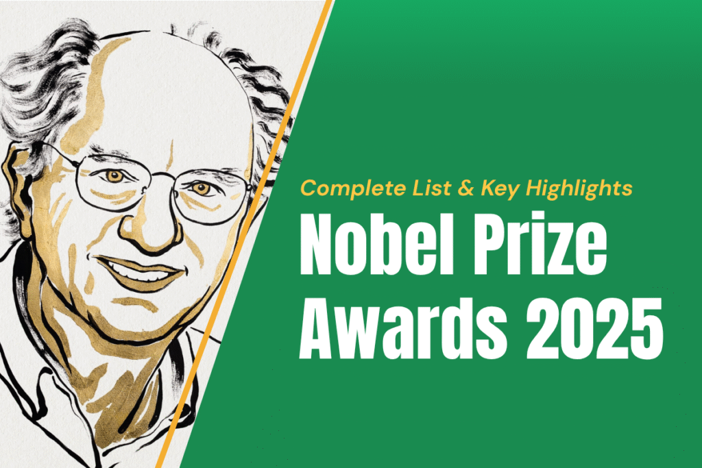 Latest List of Nobel Prize Awards 2025