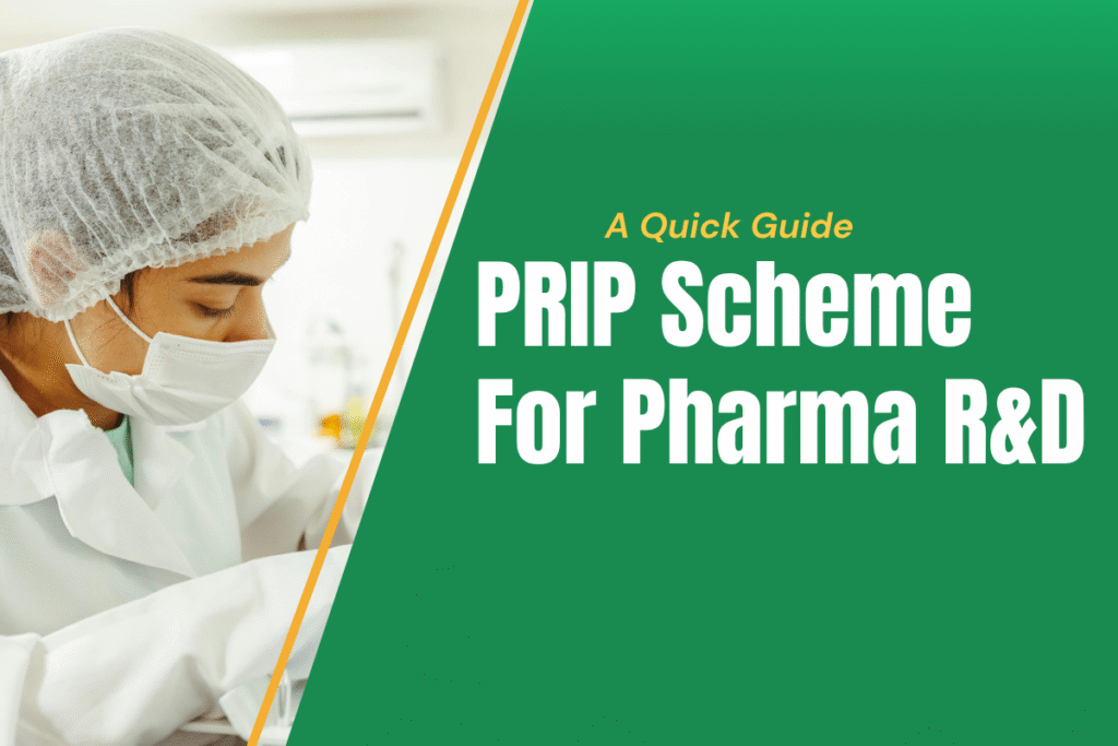 A Quick Guide on PRIP Scheme Boosts Pharma R&D