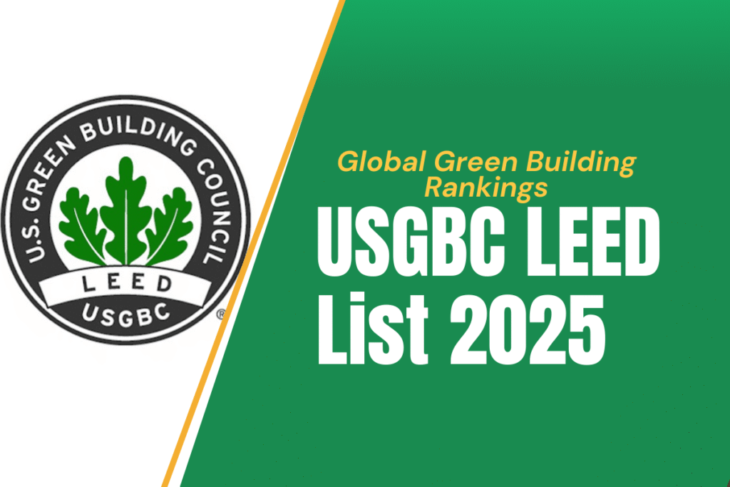 Review The Latest List of USGBC LEED 2025