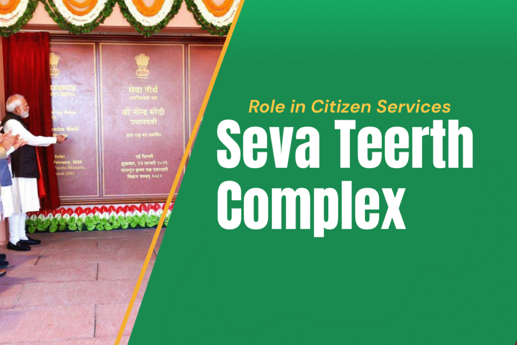 Seva Teerth Complex and Its Role in Citizen Services