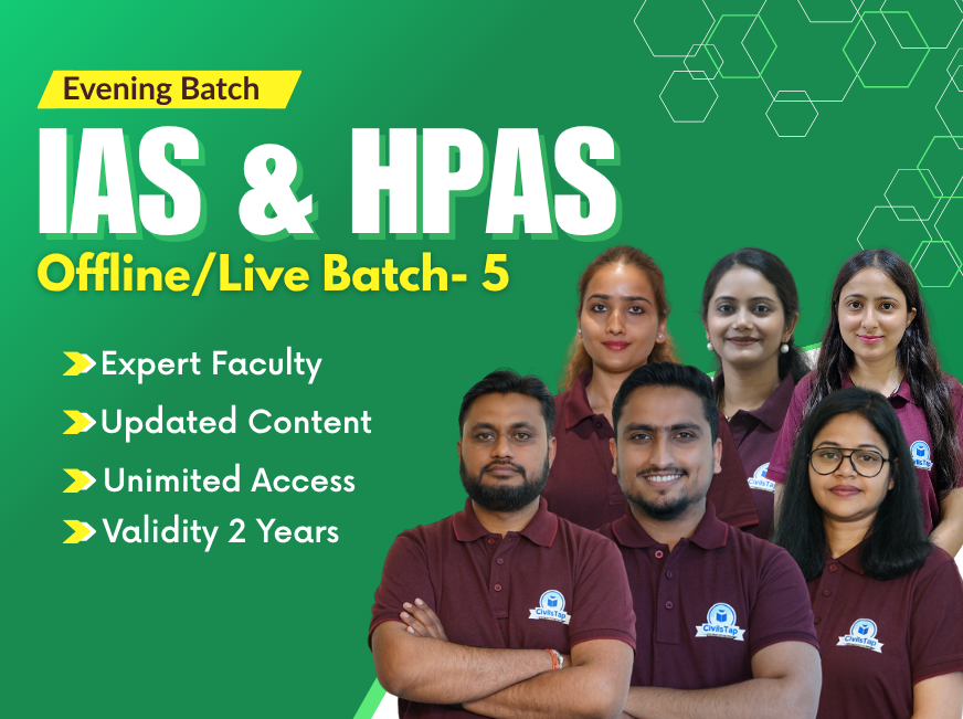 IAS + HPAS Evening Batch-5