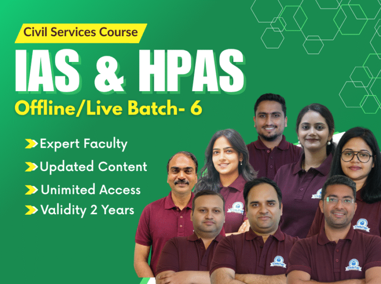IAS/HPAS 2027 Offline/Live Batch -6