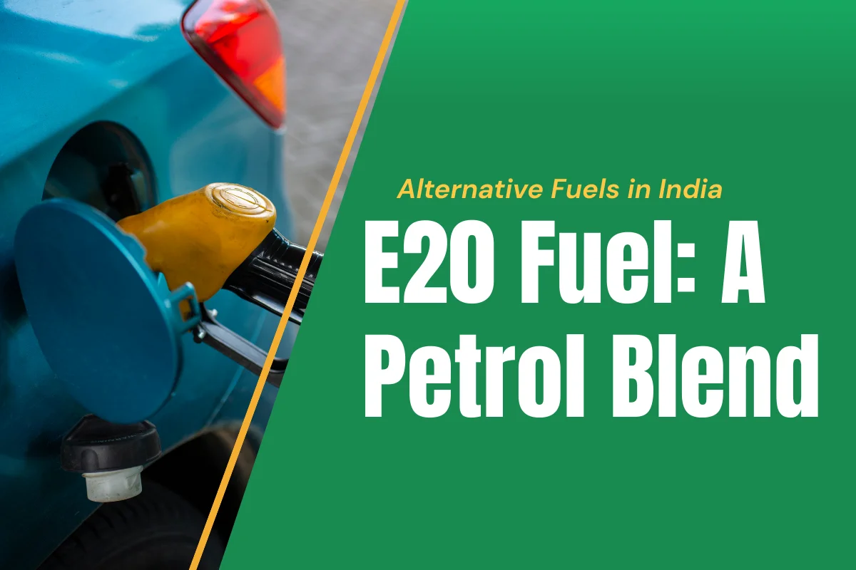 The launch of E20 fuel in India is a game-changer in the transition to clean energy.
