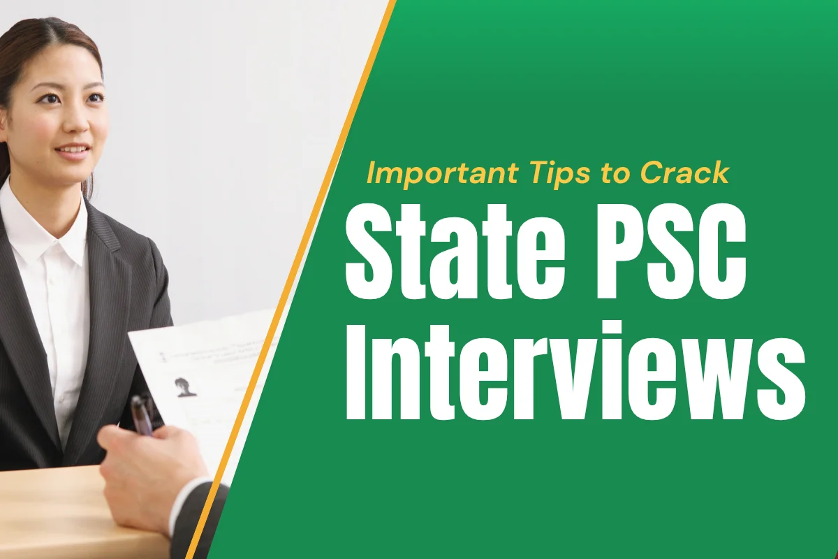 Important Tips to Crack State PSC Interviews