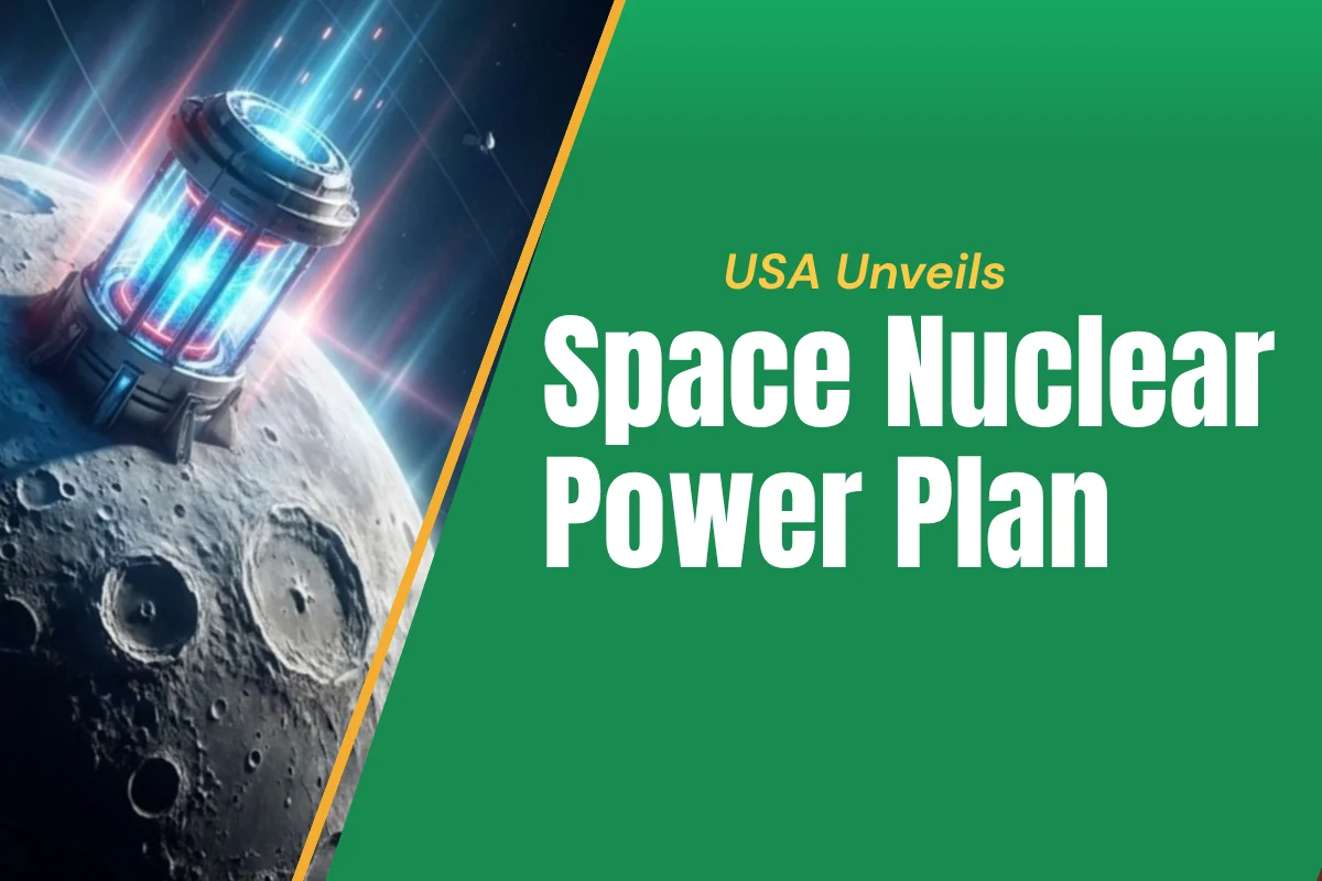 USA’s Space Nuclear Power Plan 2026